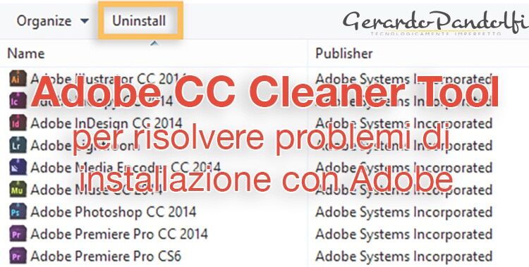 Adobe CC Cleaner Tool per risolvere problemi di installazione con Adobe