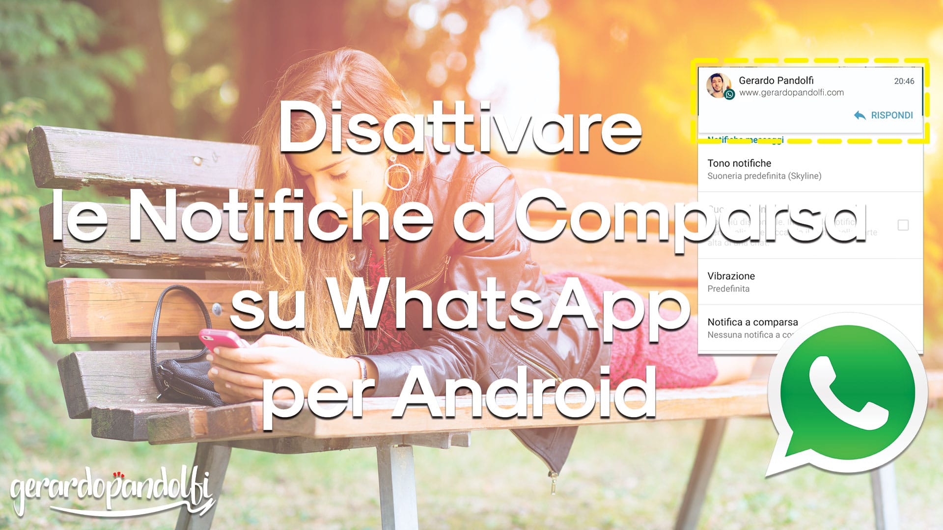 Disattivare le Notifiche a Comparsa su WhatsApp per Android