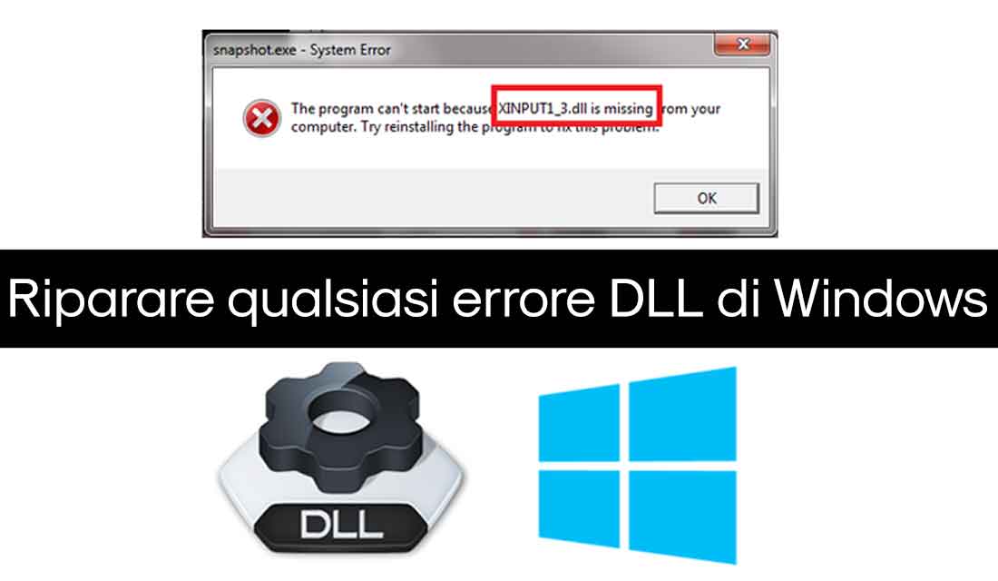 Riparare qualsiasi errore DLL di Windows