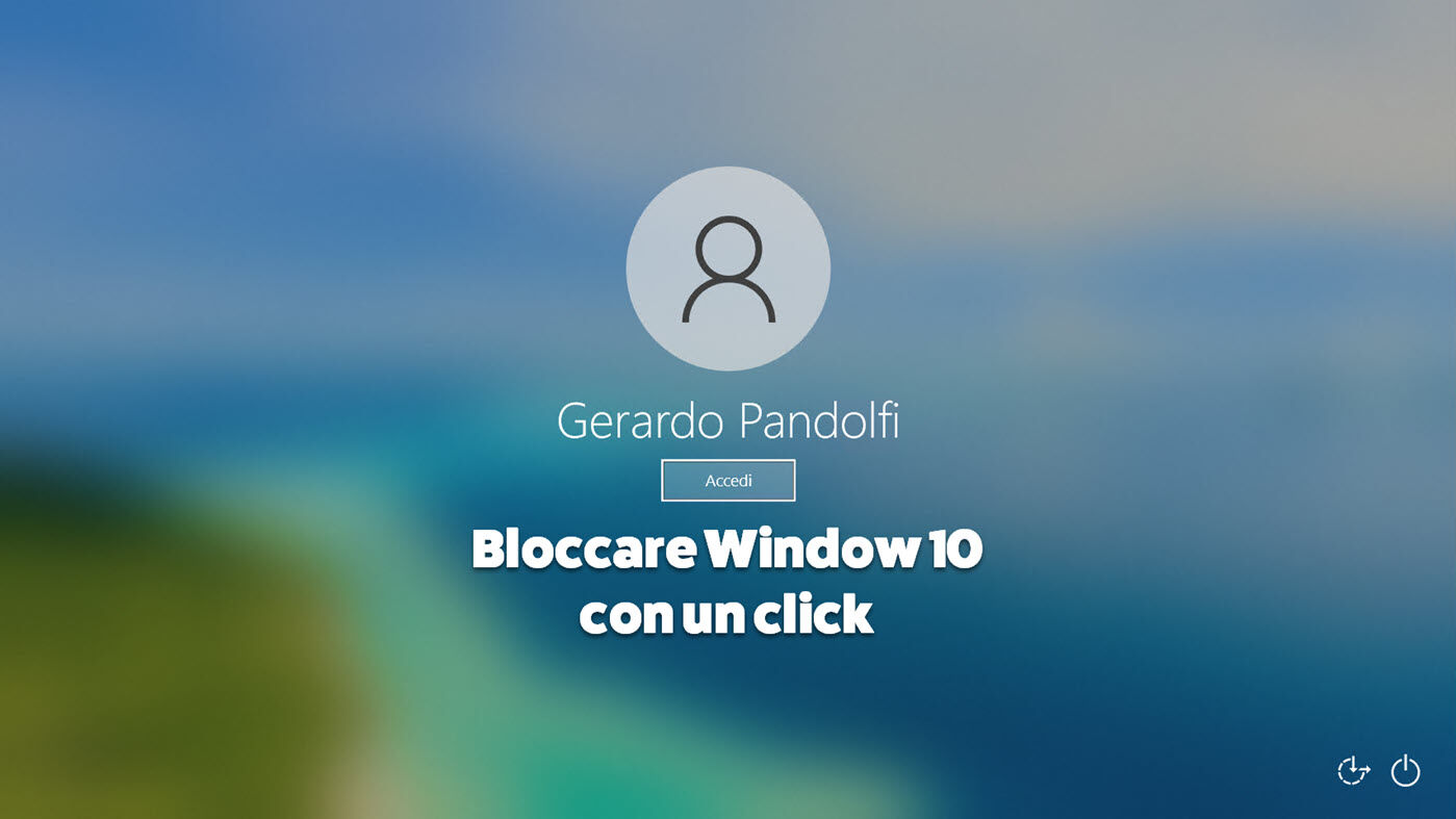 Bloccare Window 10 con un click